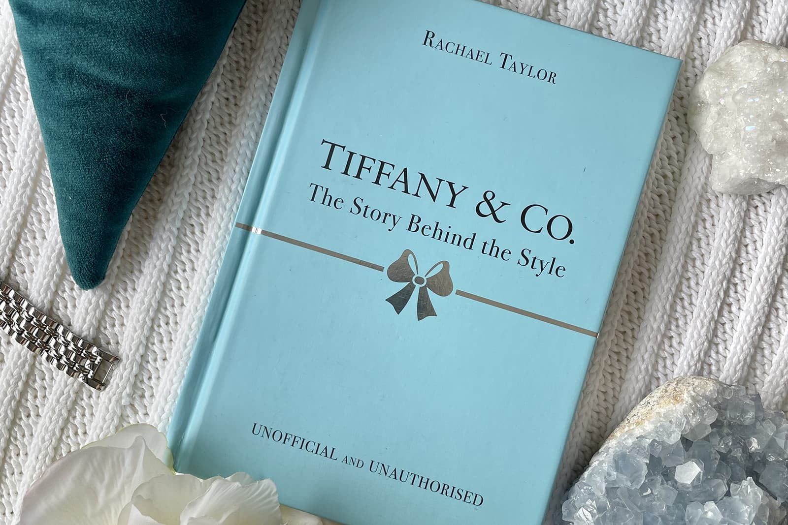  Tiffany & Co.: The Story Behind the Style by Rachael Taylor is a beautifully illustrated, handbag- sized visual history of one of the world's most iconic brands