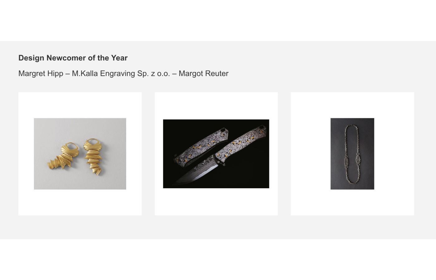  The shortlisted entries in the 'Design Newcomer of the Year' category at the Inhorgenta Awards 2023